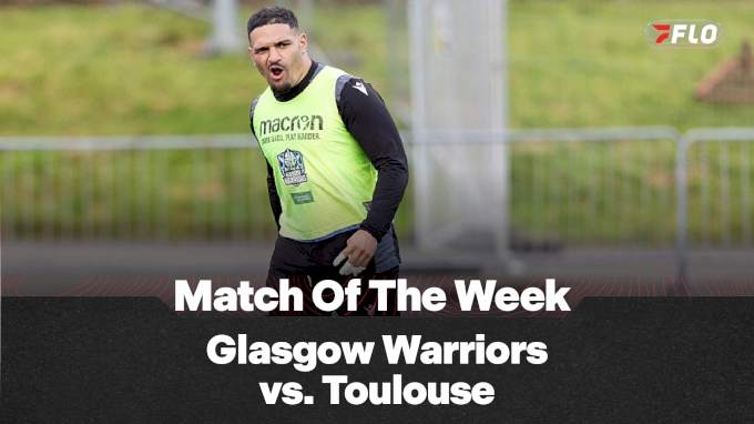 Match FloRugby de la semaine : Glasgow Warriors contre Toulouse Rugby